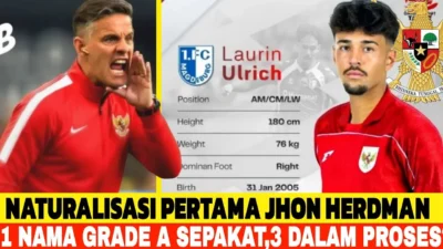 Calon Pemain Naturalisasi Timnas Indonesia Bocor, Laurin Ulrich Berpotensi Jadi Nama Ketiga di Era John Herdman