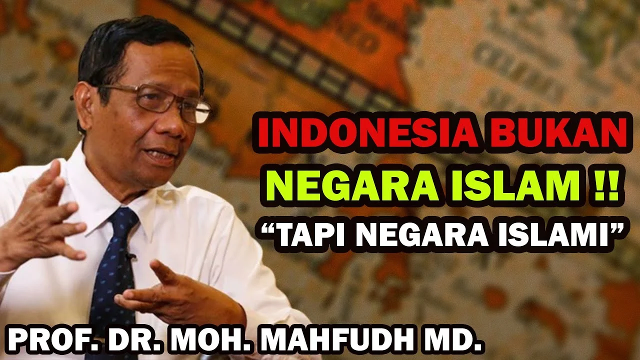 Mahfud MD Tegaskan Indonesia Negara Islami, Bukan Negara Islam: Perdebatan Ideologi Sudah Selesai