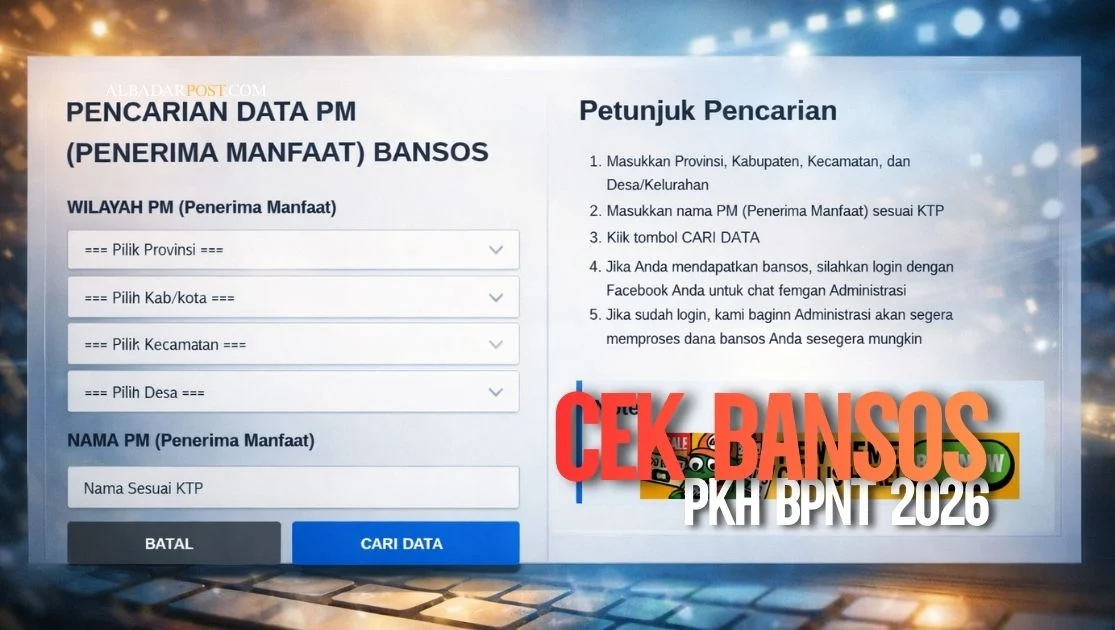 Cek Bansos KTP: Panduan Lengkap PKH, BPNT, dan Beras 30 Kg Tahap Akhir 2026