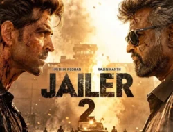 Jailer 2 Review: Rajinikanth Kembali Beraksi, Cetak Rekor Box Office 2026